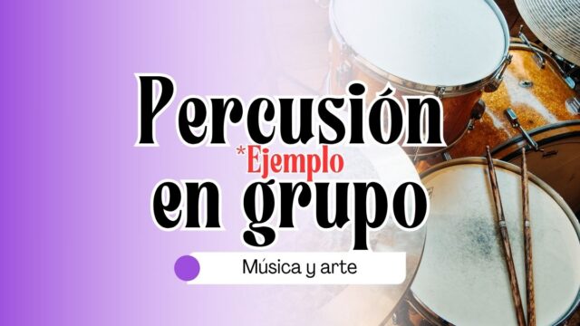 Percusión en grupo – semanal